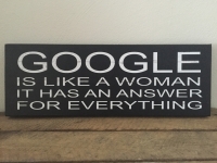 Google is like a woman